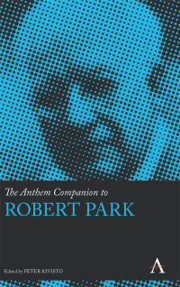 Omslagafbeelding: The Anthem Companion to Robert Park 1st edition 9780857281845