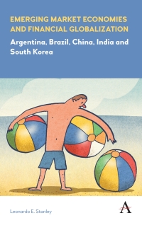 Immagine di copertina: Emerging Market Economies and Financial Globalization 1st edition 9781783086740