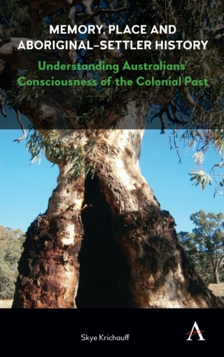 Cover image: Memory, Place and Aboriginal-Settler History 1st edition 9781783086818