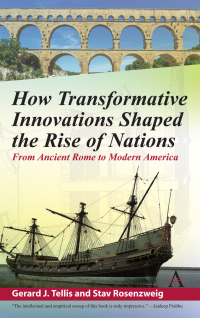 Cover image: How Transformative Innovations Shaped the Rise of Nations 1st edition 9781783087327