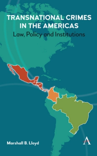 表紙画像: Transnational Crimes in the Americas 1st edition 9781783088416