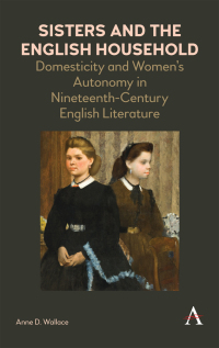 Cover image: Sisters and the English Household 1st edition 9781783088454