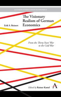 Cover image: The Visionary Realism of German Economics 1st edition 9781783089031