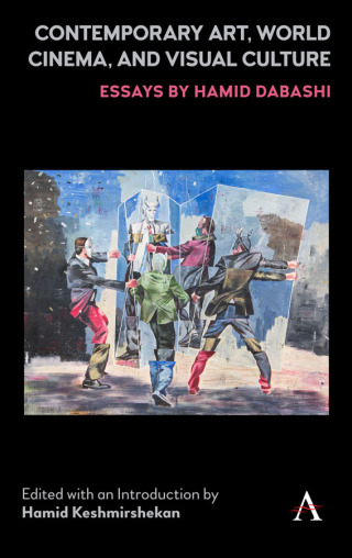 Cover image: Contemporary Art, World Cinema, and Visual Culture 1st edition 9781783089192
