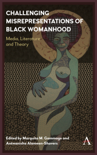 Omslagafbeelding: Challenging Misrepresentations of Black Womanhood 1st edition 9781783089376