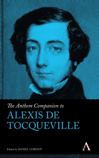 Cover image: The Anthem Companion to Alexis de Tocqueville 1st edition 9781783089758