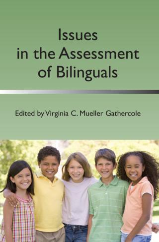 Cover image: Issues in the Assessment of Bilinguals 1st edition 9781783090082