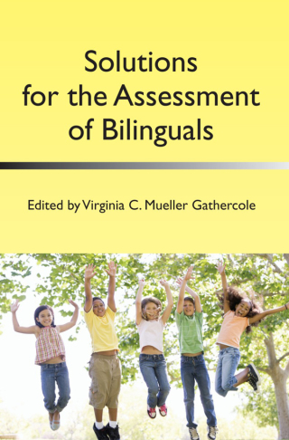 Cover image: Solutions for the Assessment of Bilinguals 1st edition 9781783090136
