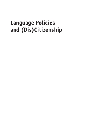 Cover image: Language Policies and (Dis)Citizenship 1st edition 9781783090181