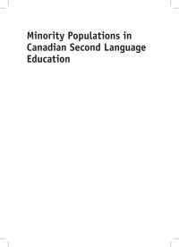 Imagen de portada: Minority Populations in Canadian Second Language Education 1st edition 9781783090297