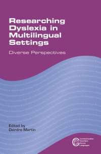صورة الغلاف: Researching Dyslexia in Multilingual Settings 1st edition 9781783090648