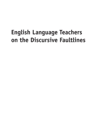 Omslagafbeelding: English Language Teachers on the Discursive Faultlines 1st edition 9781783091096