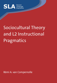 Omslagafbeelding: Sociocultural Theory and L2 Instructional Pragmatics 1st edition 9781783093267