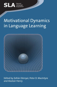 Cover image: Motivational Dynamics in Language Learning 1st edition 9781783092550
