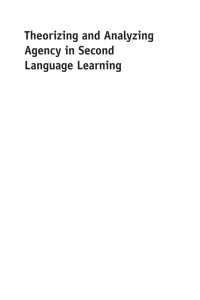 Imagen de portada: Theorizing and Analyzing Agency in Second Language Learning 1st edition 9781783092888