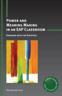 Cover image: Power and Meaning Making in an EAP Classroom 1st edition 9781783092932