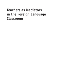 Cover image: Teachers as Mediators in the Foreign Language Classroom 1st edition 9781783093052