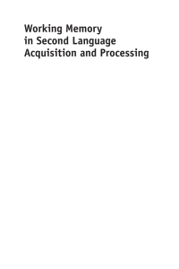 Cover image: Working Memory in Second Language Acquisition and Processing 1st edition 9781783093571