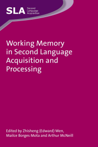 Imagen de portada: Working Memory in Second Language Acquisition and Processing 1st edition 9781783093571