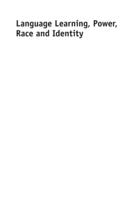 Immagine di copertina: Language Learning, Power, Race and Identity 1st edition 9781783093854