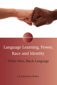 Imagen de portada: Language Learning, Power, Race and Identity 1st edition 9781783093854