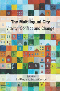صورة الغلاف: The Multilingual City 1st edition 9781783094769