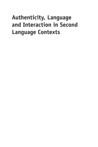 Imagen de portada: Authenticity, Language and Interaction in Second Language Contexts 1st edition 9781783095292