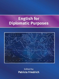 Imagen de portada: English for Diplomatic Purposes 1st edition 9781783095469