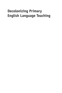 Imagen de portada: Decolonizing Primary English Language Teaching 1st edition 9781783095766