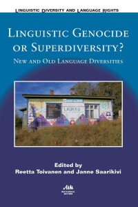 Titelbild: Linguistic Genocide or Superdiversity? 1st edition 9781783096053