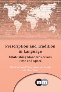 صورة الغلاف: Prescription and Tradition in Language 1st edition 9781783096503