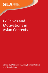 Cover image: L2 Selves and Motivations in Asian Contexts 1st edition 9781783096732