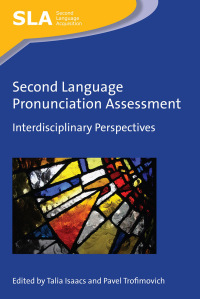 Imagen de portada: Second Language Pronunciation Assessment 1st edition 9781783096831