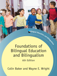 Cover image: Foundations of Bilingual Education and Bilingualism 6th edition 9781783097203