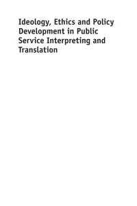 Titelbild: Ideology, Ethics and Policy Development in Public Service Interpreting and Translation 1st edition 9781783097517