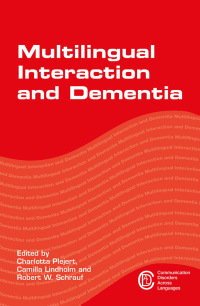 Cover image: Multilingual Interaction and Dementia 1st edition 9781783097661