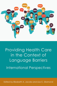 Imagen de portada: Providing Health Care in the Context of Language Barriers 1st edition 9781783097753