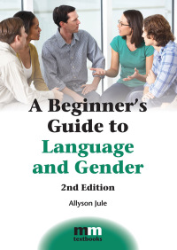 Imagen de portada: A Beginner's Guide to Language and Gender 2nd edition 9781783097852