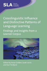 表紙画像: Crosslinguistic Influence and Distinctive Patterns of Language Learning 1st edition 9781783098767