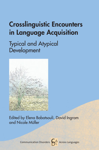 Cover image: Crosslinguistic Encounters in Language Acquisition 1st edition 9781783099085