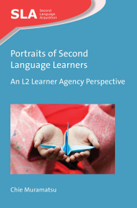 Cover image: Portraits of Second Language Learners 1st edition 9781783099870