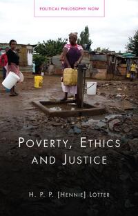 Imagen de portada: Poverty, Ethics and Justice 1st edition 9781783160280