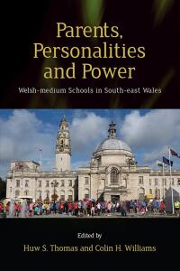 Imagen de portada: Parents, Personalities and Power 1st edition 9780708325841