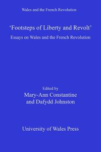 Cover image: Footsteps of 'Liberty and Revolt' 1st edition 9780708325902