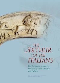 Imagen de portada: The Arthur of the Italians 1st edition 9781783161591