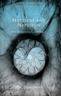 Omslagafbeelding: Nietzsche and Napoleon 1st edition 9781783160969