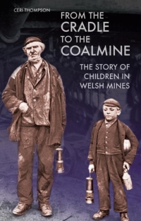 Imagen de portada: From the Cradle to the Coalmine 1st edition 9781783160549