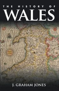 表紙画像: The History of Wales 3rd edition 9780585279398