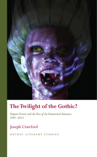 Cover image: The Twilight of the Gothic? 1st edition 9781783160648