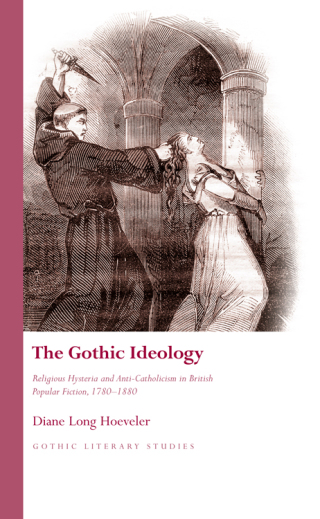 表紙画像: The Gothic Ideology 1st edition 9781783160488